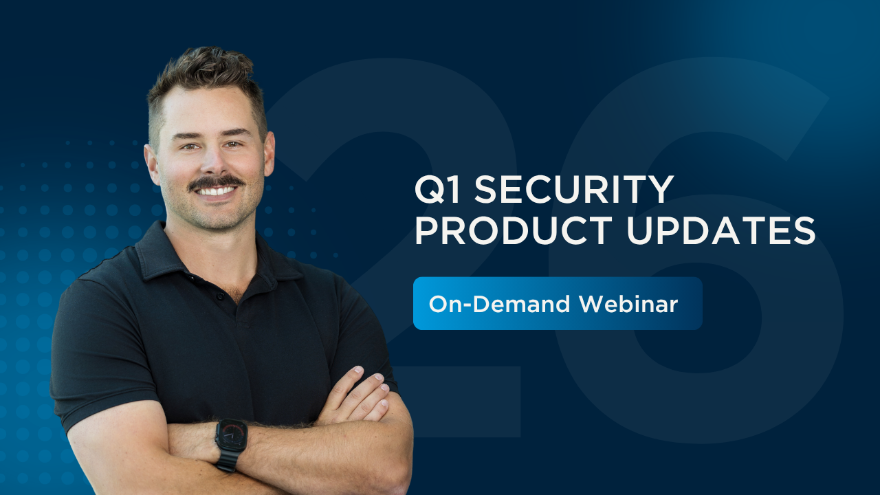 A smiling man with a mustache and crossed arms stands next to text that reads Q1 2026 Security & Access Control Product Update and On-Demand Webinar on a blue background.
